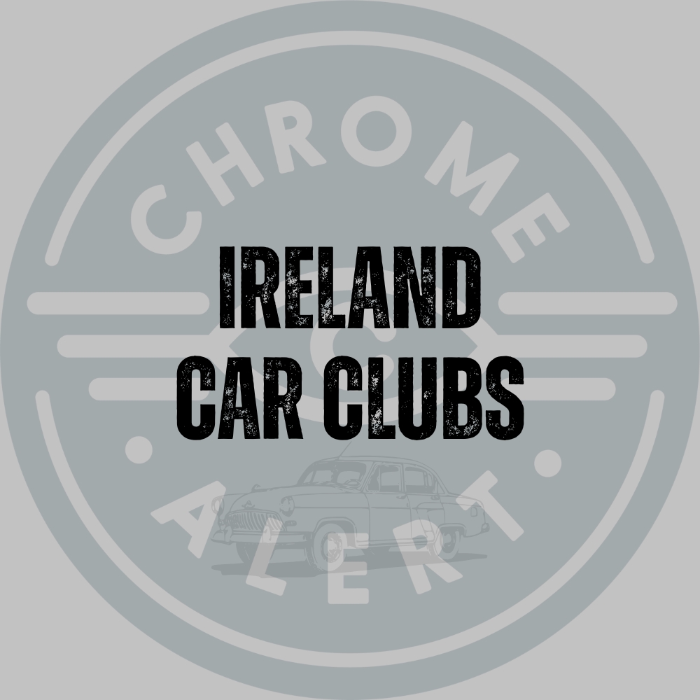 Ireland Car Clubs - Chrome Alert Car Finders